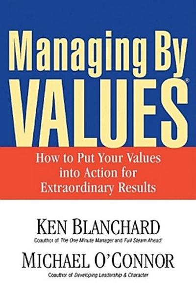 Managing by Values