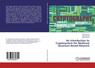 An Introduction to Cryptosystem for Multicast Quantum Based Network