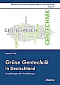 Grüne Gentechnik in Deutschland