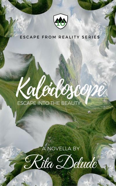Kaleidoscope (Escape From Reality Series, #10)