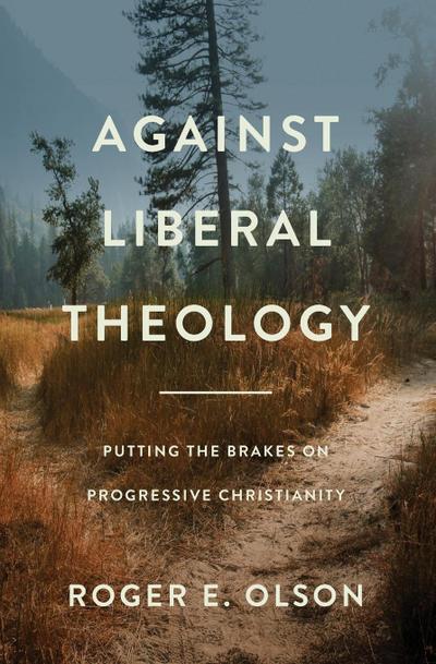 Against Liberal Theology