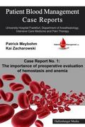 Patient Blood Management Case Report No. 1: The im