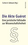 Die Akte Guérot
