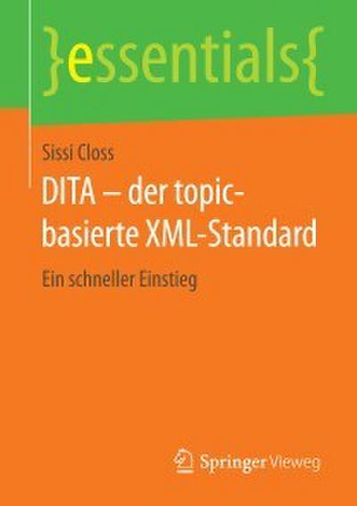 DITA - der topic-basierte XML-Standard