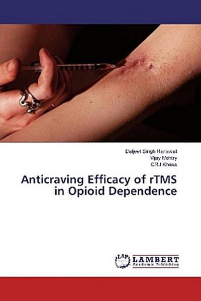 Anticraving Efficacy of rTMS in Opioid Dependence