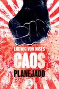 Caos planejado