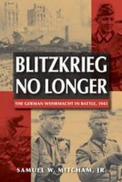 Blitzkrieg No Longer