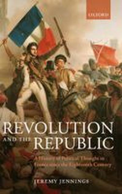 Revolution and the Republic