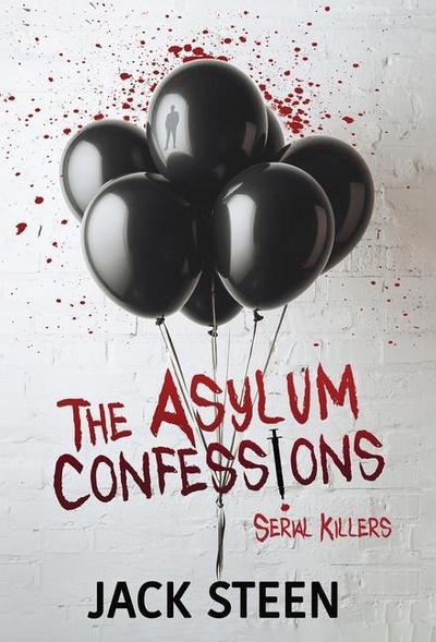 The Asylum Confessions