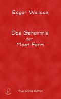 Das Geheimnis der Moat Farm