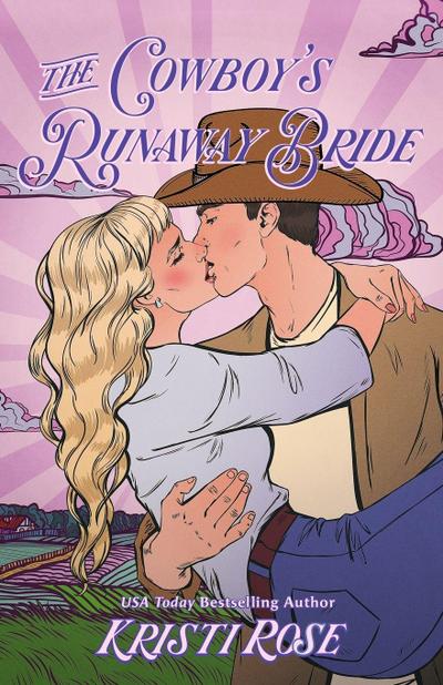 The Cowboy’s Runaway Bride Special Edition