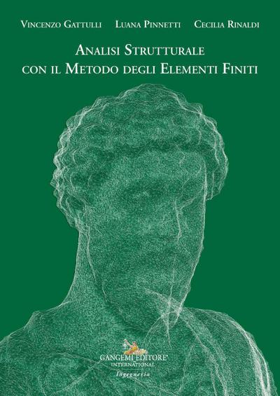 Analisi strutturale con il metodo degli elementi finiti