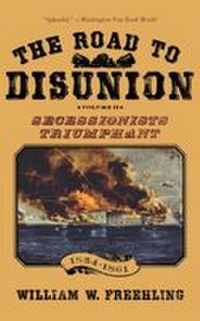 The Road to Disunion