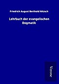 Lehrbuch der evangelischen Dogmatik