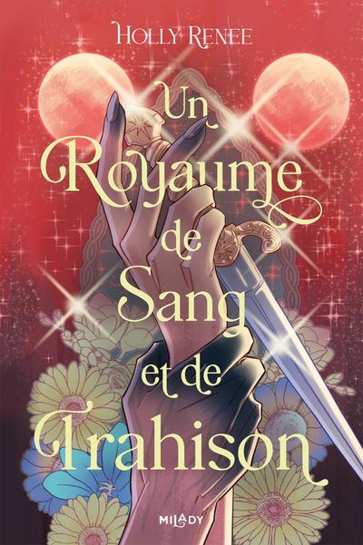 L’Étoile et l’Ombre, T2 : Un royaume de sang et de trahison