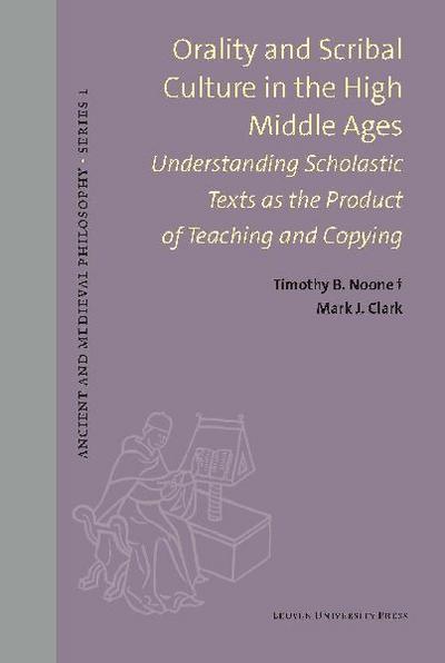 Orality and Scribal Culture in the High Middle Ages