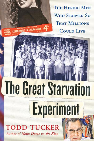 The Great Starvation Experiment