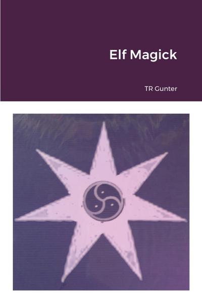 Elf Magick
