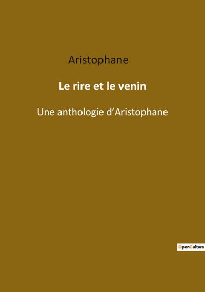 Le rire et le venin
