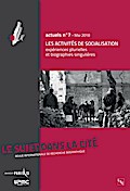 Les activités de socialisation : expériences plurielles et biographies singulières