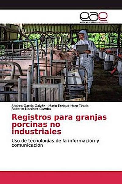 Registros para granjas porcinas no industriales