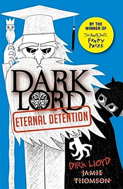 Dark Lord: Eternal Detention