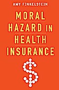 Moral Hazard in Health Insurance