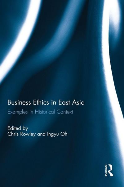 Business Ethics in East Asia