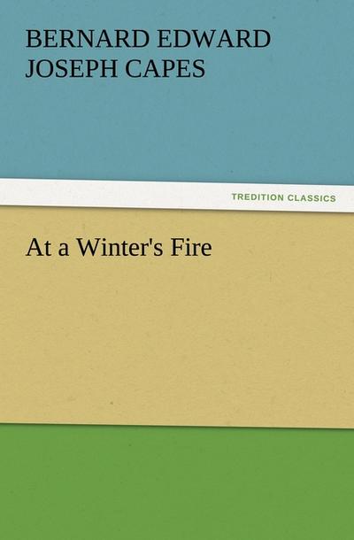 At a Winter’s Fire