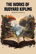 The Works of Rudyard Kipling