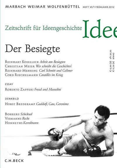 Zeitschrift für Ideengeschichte Der Besiegte