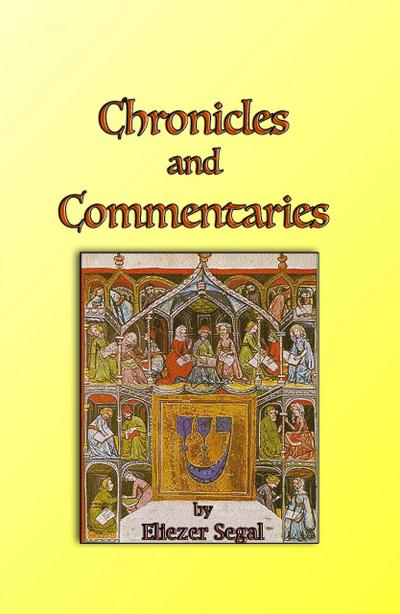 Chronicles and Commentaries