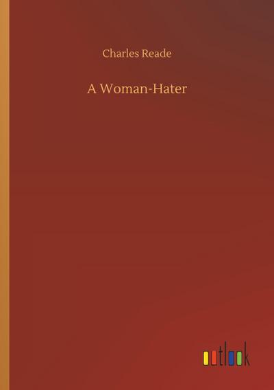 A Woman-Hater