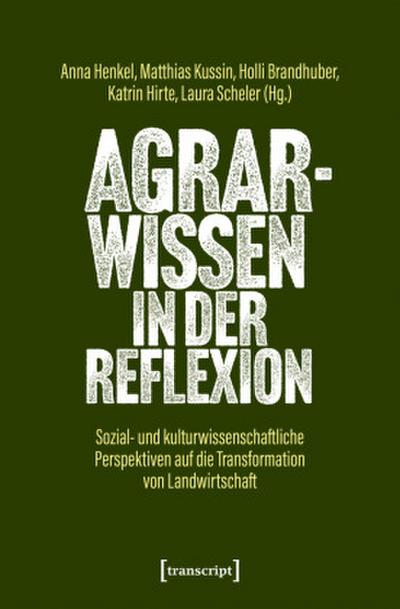 Agrarwissen in der Reflexion