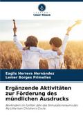 Ergänzende Aktivitäten zur Förderung des mündliche