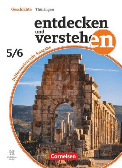 Entdecken und verstehen - Geschichtsbuch - Differenzierende Ausgabe Thüringen - Ausgabe ab 2024 - Band 1: 5./6. Schuljahr