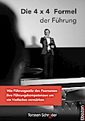 Die 4 x 4 Formel der Führung