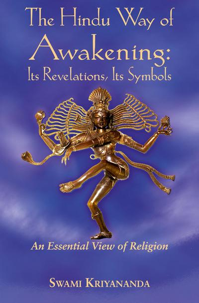 The Hindu Way of Awakening