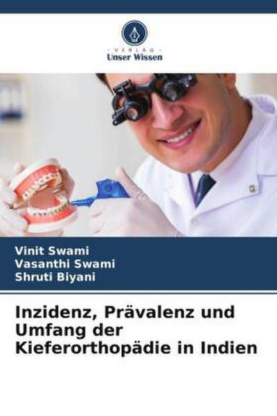 Inzidenz, Prävalenz und Umfang der Kieferorthopädie in Indien