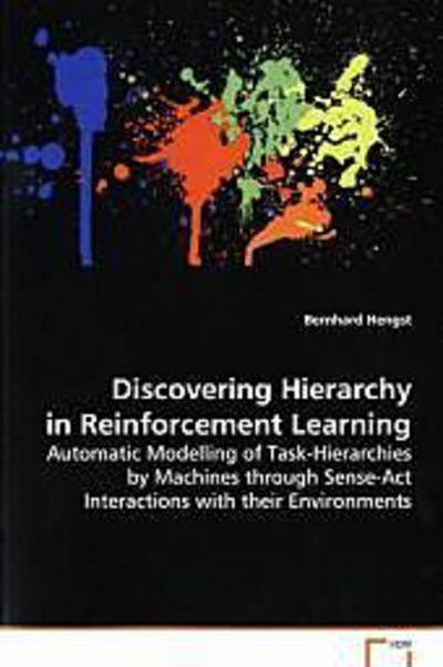 Discovering Hierarchy in Reinforcement Learning