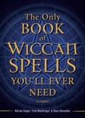 Only Book of Wiccan Spells You’ll Ever Need