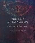 The Rose of Paracelsus