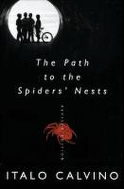 The Path to the Spiders’ Nests