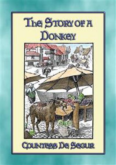 THE STORY of a DONKEY - A Children’s Story