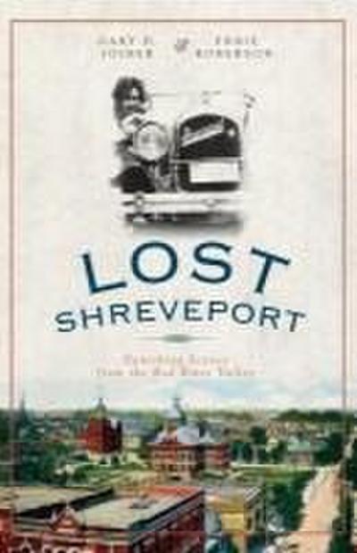 Lost Shreveport