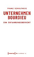 Unternehmen Bourdieu