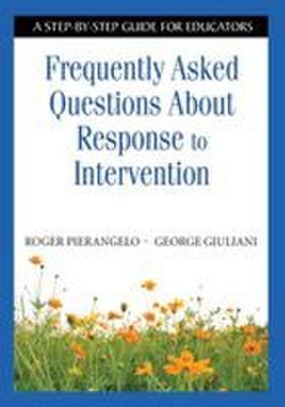 Frequently Asked Questions About Response to Intervention