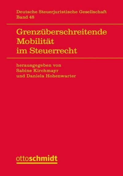 Grenzüberschreitende Mobilität im Steuerrecht