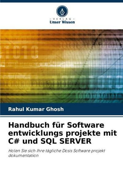 Handbuch für Software entwicklungs projekte mit CSharp und SQL SERVER