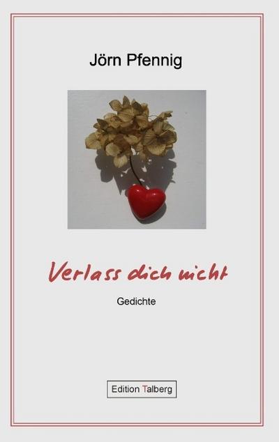 Verlass dich nicht